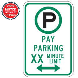 Pay Parking XX Minute Limit with Optional Arrow Sign | 2009 MUTCD