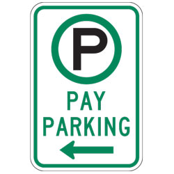 Pay Parking with Optional Arrow Sign