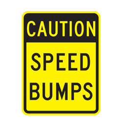 Caution Speed Bumps Warning Sign