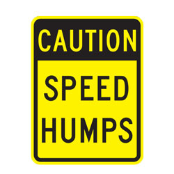 Caution Speed Humps Warning Sign