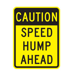 Caution Speed Hump Ahead Warning Sign