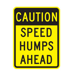 Caution Speed Humps Ahead Warning Sign