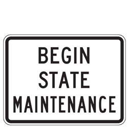 Begin State Maintenance Sign