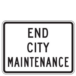 End City Maintenance Sign