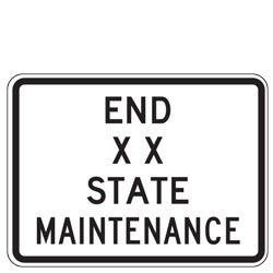 End (Custom Name) State Maintenance Sign