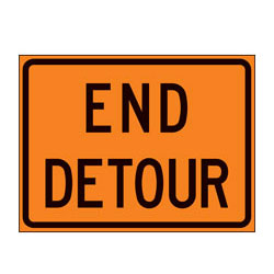 End Detour Signs for Temporary Traffic Control (Crashworthy Barricade Signs)
