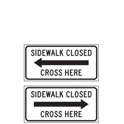 Sidewalk Closed Cross Here Signs for Temporary Traffic Control (Crashworthy Barricade Signs)