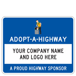 Adopt A Highway (Custom Name/Logo) | A Proud Highway Sponsor Sign