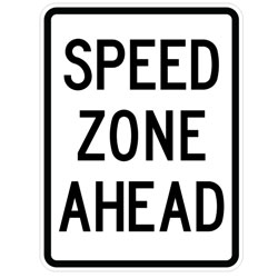 Speed Zone Ahead Sign