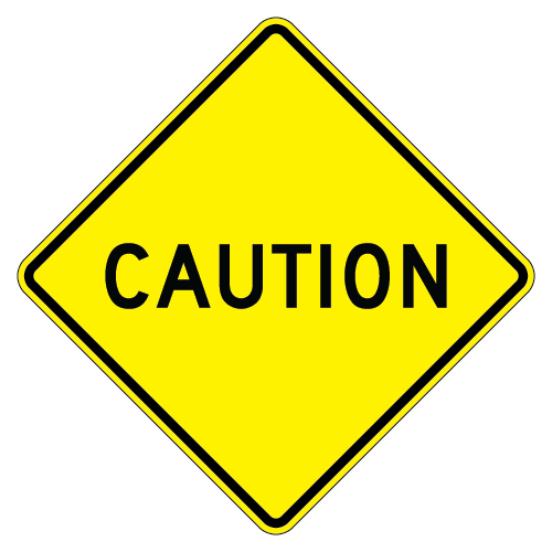 Caution Warning Signs