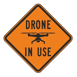 Drone (Drone Symbol) In Use Sign