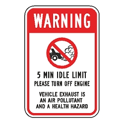 Warning 5 Minute Idle Limit Sign