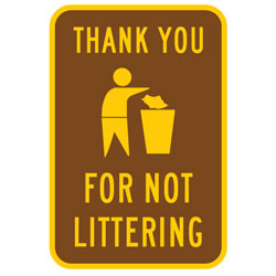 Thank You For Not Littering Sign (Brown/Yellow)