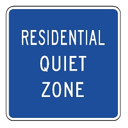 Residential Quiet Zone Sign