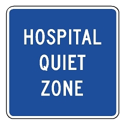 Hospital Quiet Zone Sign