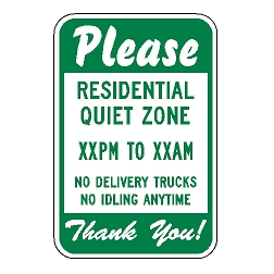 Residential Quiet Zone XX PM To XX AM Sign