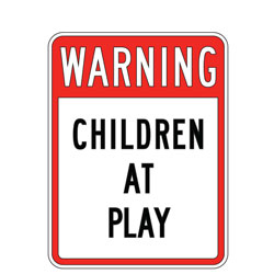 Warning Children at Play Sign