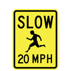 Slow (Child Symbol) 20 MPH Sign