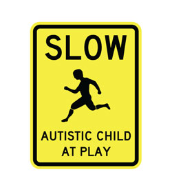 Slow Autistic Child at Play Sign