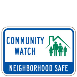 Community Watch | Neighborhood Safe Sign