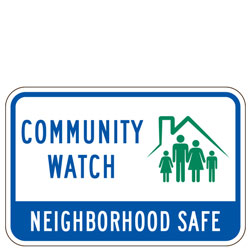 Community Watch | Neighborhood Safe Sign