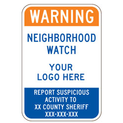 Warning | Neighborhood Watch (Custom) Sign