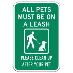 All Pets Must Be On A Leash | Please Clean Up After Your Pet Sign