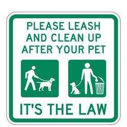 Please Leash And Clean Up After Your Pet | It's The Law Sign