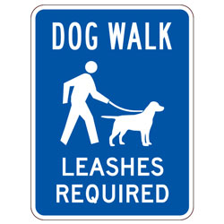 Dog Walk | Leashes Required Sign