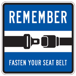 Remember | Fasten Your Seat Belt Sign