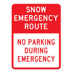 Snow Emergency Route | No Parking During Emergency Sign