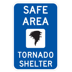 Safe Area Tornado Shelter Sign