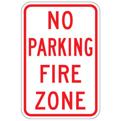 No Parking | Fire Zone Sign