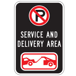 Oxford Series: (No Parking Symbol) Service and Delivery Area | (Tow Symbol) Sign