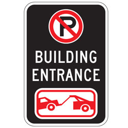 Oxford Series: (No Parking Symbol) Building Entrance | (Tow Symbol) Sign