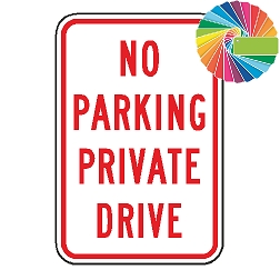 No Parking Private Drive | MUTCD Compliant Word Only | Universal Prohibitive No Parking Sign