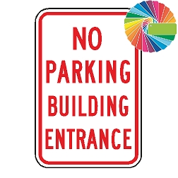 No Parking Building Entrance | MUTCD Compliant Word Only | Universal Prohibitive No Parking Sign