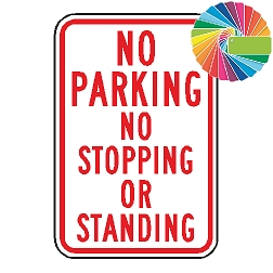 No Parking No Stopping No Standing | MUTCD Compliant Word Only | Universal Prohibitive No Parking Sign