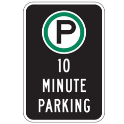 Oxford Series: (Parking Symbol) 10 Minute Parking Sign