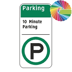 10 Minute Parking | Architectural Header with Words & Symbol | Universal Permissive Parking Sign