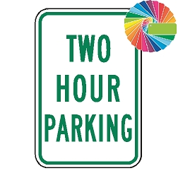 Two Hour Parking | MUTCD Compliant Word Only | Universal Permissive Parking Sign
