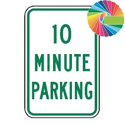 10 Minute Parking | MUTCD Compliant Word Only | Universal Permissive Parking Sign