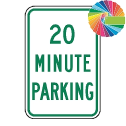 20 Minute Parking | MUTCD Compliant Word Only | Universal Permissive Parking Sign