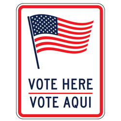 Vote Here | Vote Aqui (Flag Symbol) Sign
