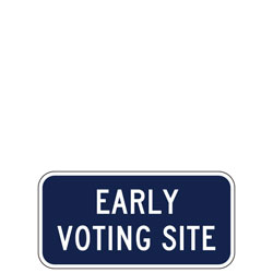 Early Voting Site Sign