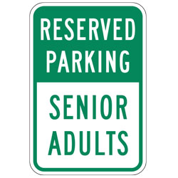 Reserved Parking Senior Adults Sign