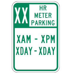 XX HR Meter Parking XAM XPM XDay XDay Sign