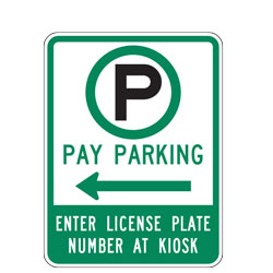 Pay Parking Enter License Plate Number at Kiosk with Left Arrow Sign