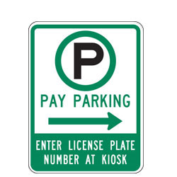 Pay Parking Enter License Plate Number at Kiosk with Right Arrow Sign