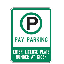 Pay Parking Enter License Plate Number at Kiosk Sign